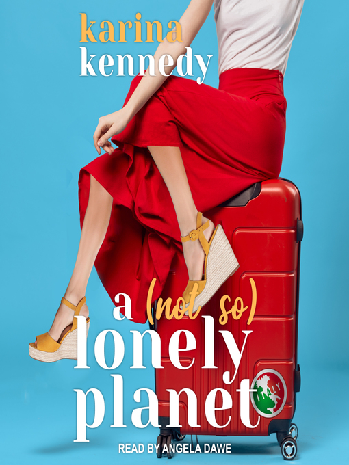 Title details for A Not So Lonely Planet by Karina Kennedy - Available